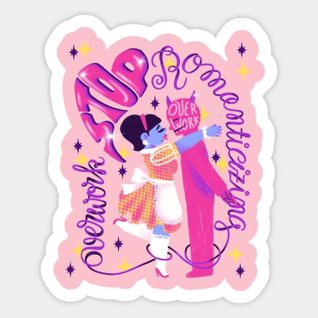 stop Romanizing overwork Sticker by Lethy studio